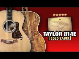 Taylor's Newest Creation – The 814e Gold Label