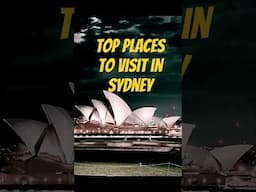 Best places to visit in Sydney, Australia for first time travelers #visitsydney