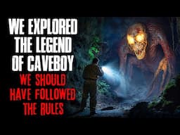 We Explored the Legend of CAVEBOY. We Should Have Followed the Rules.