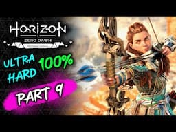 🏹 Horizon Zero Dawn Remastered - Part 9 (Ultra Hard 100%)