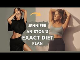 Jennifer Aniston's Exact Diet Plan With 5 Diet Tips