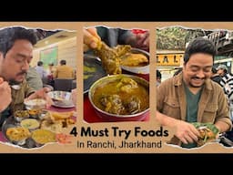 4 Must Try Food in Ranchi | Gareebo ka 5Star, Bhola Litti, Thali at Kaveri & Bengali Meal at India