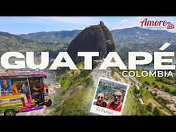 A Weekend in Guatapé and climbing El Peñol   Amore Life Digital Nomads