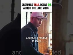 Dreamers talk  Doers do  Which one will you be in 2025