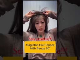 Instant Bangs in Less than 10 Seconds | MagicTop Hair Topper for Women with Thinning Hair