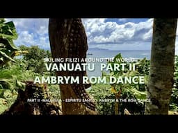 24 Vanuatu Part II - Ambrym Rom Dance HD