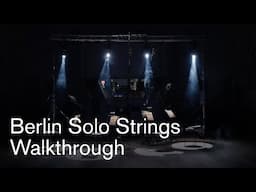 Berlin Solo Strings: Official walkthrough