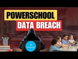 PowerSchool Breach: Millions Exposed | Weekly Cybersecurity Update