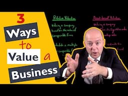 3 Approaches to Valuing a Business