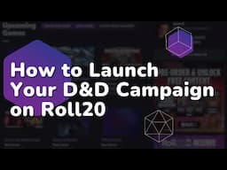 How to Launch Your D&D Campaign on Roll20 in Under 60 Seconds