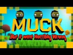 We played Muck for the first time