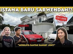 KOLEKSI MOBILNYA BANYAK TAPI GA BISA NYETIR⁉️ GELEDAH ISTANA MEWAH BARU SARWENDAH‼️