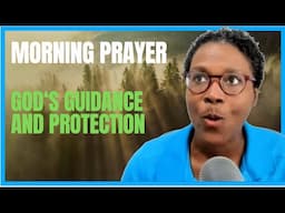 Morning Prayer: God's Guidance and Protection