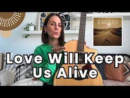 Love Will Keep Us Alive Guitar Lesson The Eagles Guitar Tutorial [Chords Picking and Play Along!]