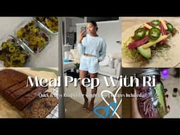 A *QUICK* MEAL PREP WITH RI || 3 QUICK, EASY & DELICIOUS RECIPES || RECIPES INCLUDED