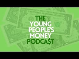 Bonus Episode 3 - Savings | The Young People's Money Podcast