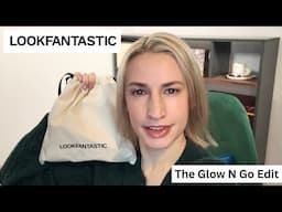 Look Fantastic Glow N Go Edit | January 2025