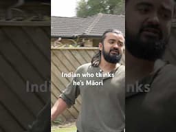 Indian who thinks he’s Māori