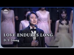 Gracias Choir - Love Endures Long