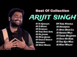 Best of Arijit Singh 2024 | Arijit Singh Romantic Hindi Songs |Arijit Singh | Arijit Singh love song