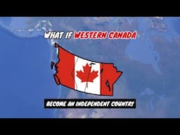 What if Western Canada become a Separate independent country | Country Comparison | Data Duck 2.o