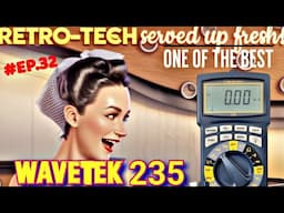 RETRO-TECH ○ WAVETEK 235 Digital Multimeter Review & Teardown! (1999)