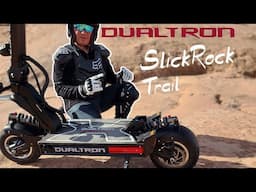 Dualtron X | Slick Rock Moab,UT Chad Luckette