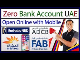 Open Zero Bank Account Online | ADCB Hayyak Account | Best Saving Account in UAE