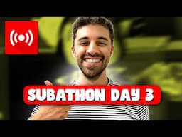 🔴 SUBATHON DAY 3 | SLEEP TIME