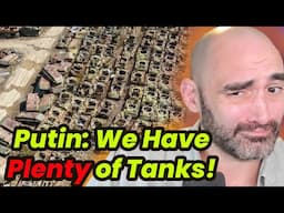 Putin's Tank Reserves Are NOT Looking Good!