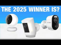 Best Home Security Cameras 2025 - Top 5 Best Home Security Cameras in 2025