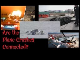 (282) Collaboration with Mystical Fortunes: Are the Plane Crashes Connected?