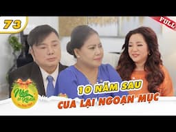 Nhà Có Khách US #73|Hành trình cua lại tiểu thư hột xoàn sau 10 năm li dị của kép nghèo Châu Thanh