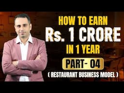 Rs. 1 Crore strategy | Business Model for Freelancers & Restaurant owners