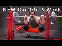 Candito 6 Week Program 2.0 - My Best Early Intermediate Powerlifting Program