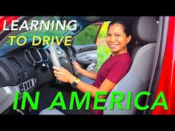 LEARNING TO DRIVE IN AMERICA