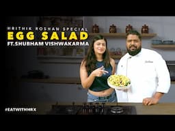 Warm Egg Salad | Shubham Vishwakkarma and @ramenhairedgirl    | #EatWithHRX