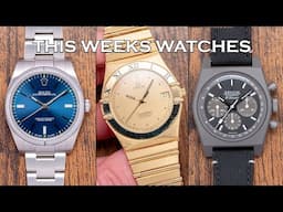 This Weeks Watches - Gold Omega Constellation, Zenith Revival Shadow, Rolex OP Blue & More [EP193]