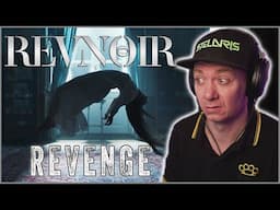 CINEMATIC MASTERPIECE! - REVNOIR - REVENGE - REACTION