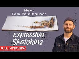 Tom Pajdlhauser on Expressive Sketching Techniques