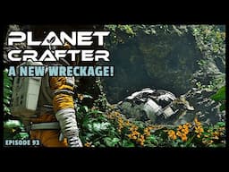 Planet Crafter | The Joy of Building: The Volcano Wreckage... and a New One Too! EP93