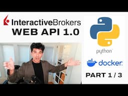 Interactive Brokers Web API [Part 1] - Docker Tutorial