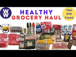 *NEW* HEALTHY GROCERY HAUL | WEIGHT WATCHERS WHOLE FOODS DIET | PLANNING US HEALTHY| NEW WW POINTS