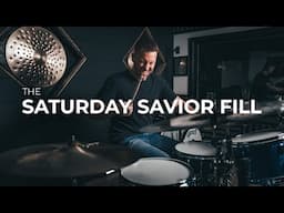 The Saturday Savior Drum Fill - Drum Lesson