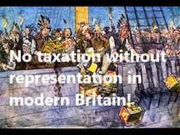 No taxation without representation in modern Britain