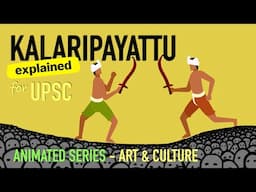 Karalipayattu | Martial Arts of INDIA |  Art & Culture for UPSC