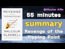 Summary of Revenge of the Tipping Point by Malcolm Gladwell | 55 minutes audiobook summary