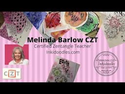 Melinda Barlow CZT Zentangle Zoom Live Lesson