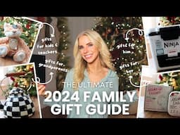 2024 ULTIMATE HOLIDAY GIFT GUIDE  - moms, dads, grandparents, children, pets, teachers + MORE!