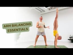 Arm Balancing Essentials for your Ashtanga Yoga Practice